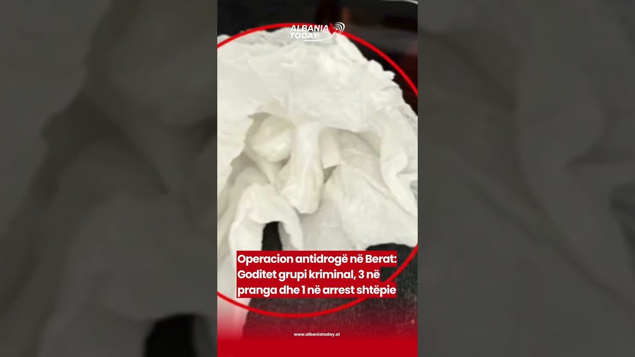 Operacion antidrogë në Berat Goditet grupi kriminal, 3 në pranga dhe 1 në arrest shtëpie